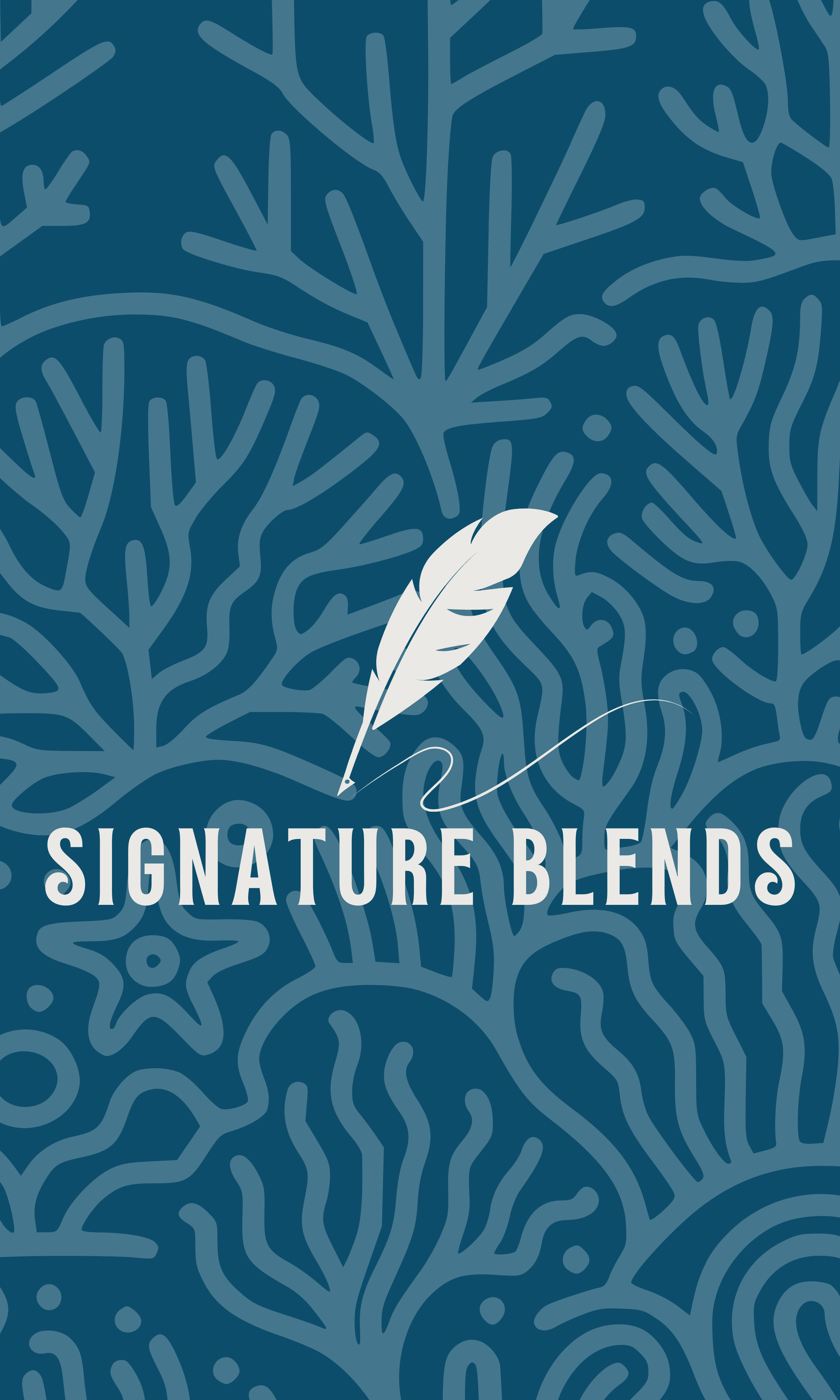 Signature Blends