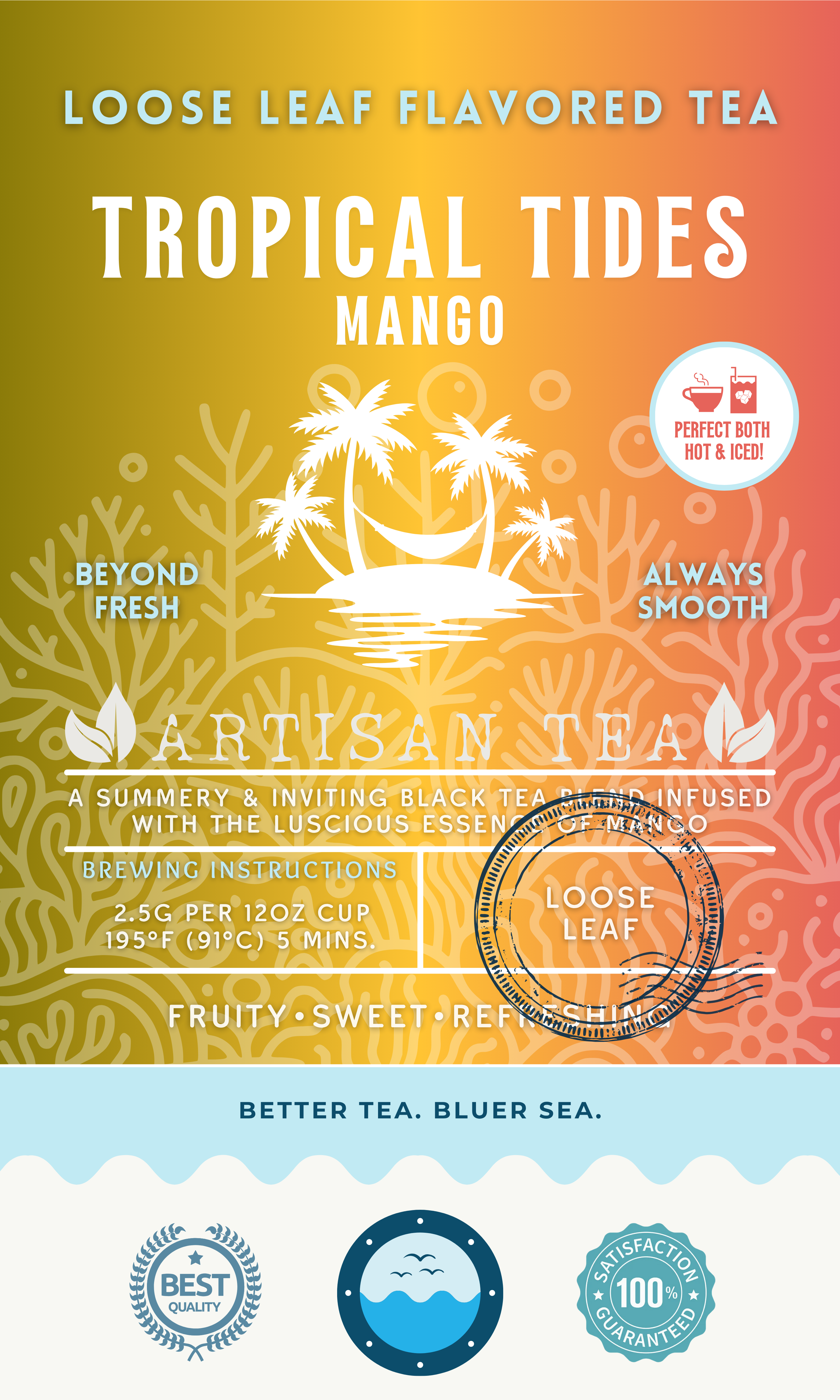Tropical Tides Mango tea packaging featuring a fruity black tea with sweet, refreshing flavor and mango essence. A vibrant ocean-inspired label with palm trees and eco-conscious branding, ideal for hot or iced enjoyment.