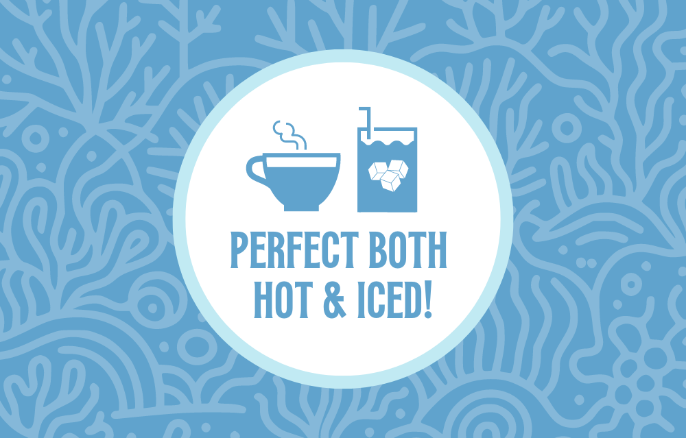 Icon featuring a steaming coffee cup and a glass with ice cubes, with the text ‘Perfect Both Hot & Iced!’ against a baby bue coral-patterned background, highlighting the versatility of the coffee for both hot and iced preparations