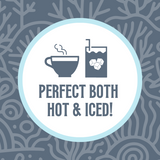 Icon featuring a steaming coffee cup and a glass with ice cubes, with the text ‘Perfect Both Hot & Iced!’ against a grayish blue coral-patterned background, highlighting the versatility of the coffee for both hot and iced preparations