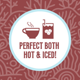 Icon featuring a steaming coffee cup and a glass with ice cubes, with the text ‘Perfect Both Hot & Iced!’ against a crimson brown coral-patterned background, highlighting the versatility of the coffee for both hot and iced preparations