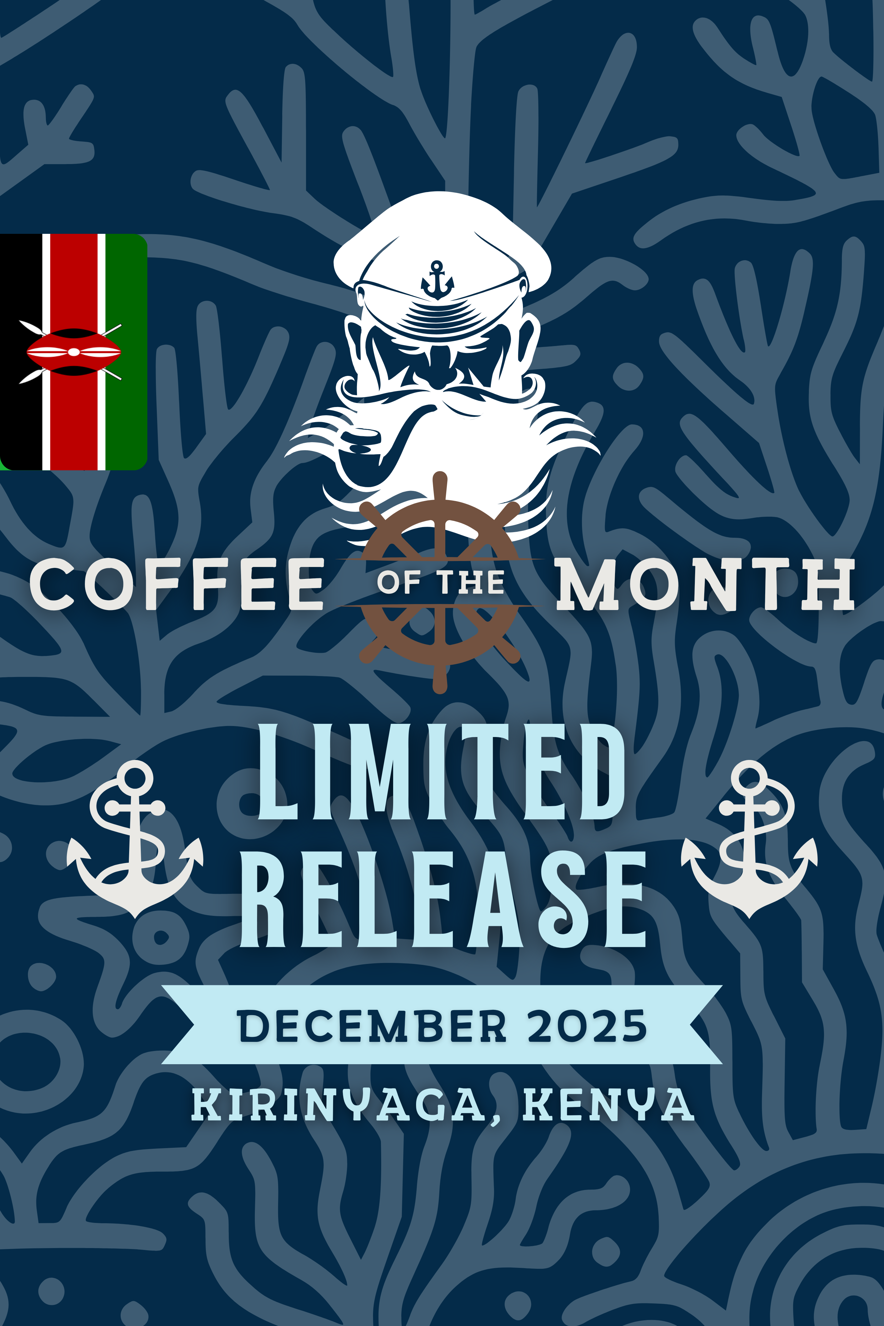 Limited Release Coffee of the Month featuring a nautical design with a captain's silhouette, anchor icons, and a ship's wheel. Ocean-inspired branding for coffee enthusiasts seeking a new journey each month.