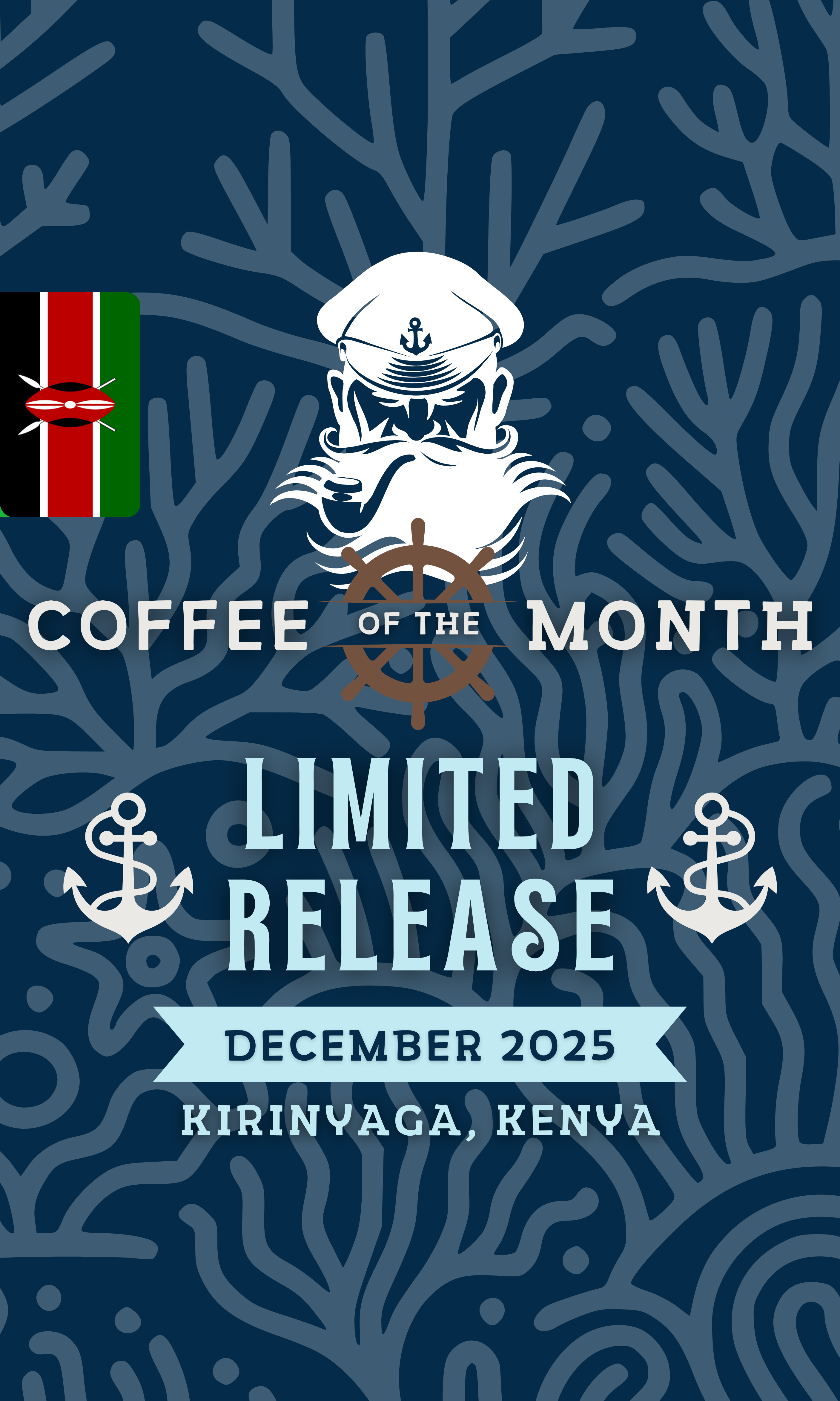Limited Release Coffee of the Month featuring a nautical design with a captain's silhouette, anchor icons, and a ship's wheel. Ocean-inspired branding for coffee enthusiasts seeking a new journey each month.