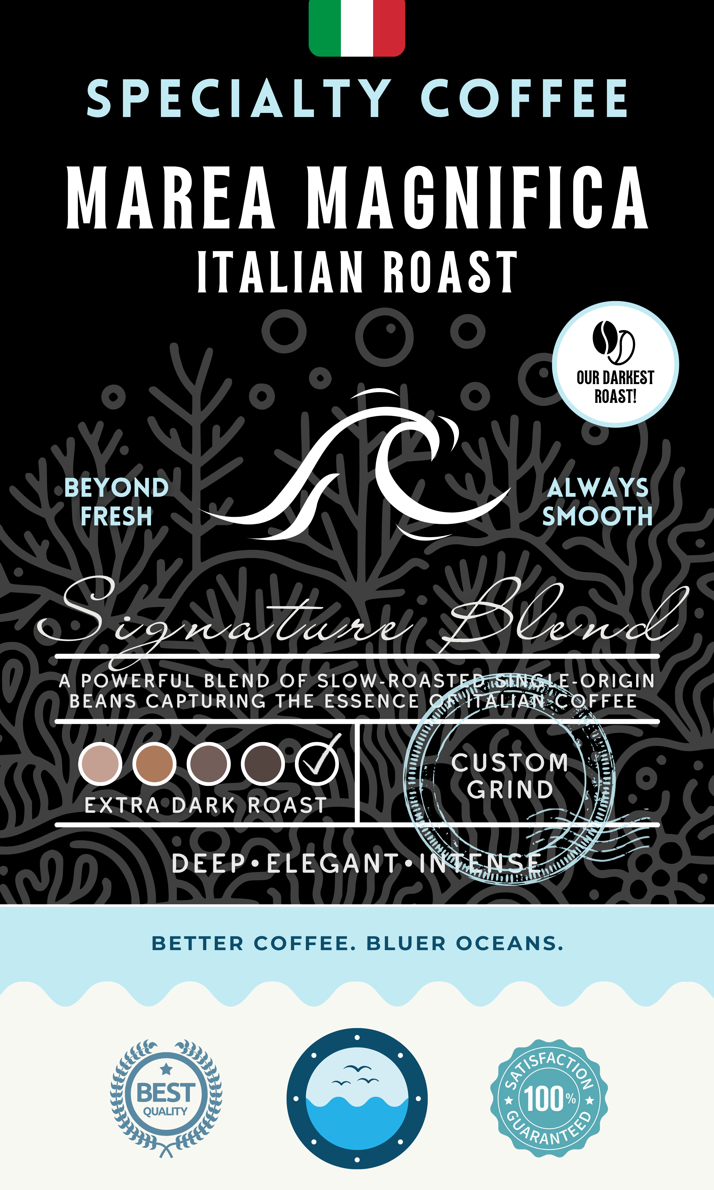 Marea Magnifica Italian Roast coffee packaging featuring an extra-dark roast signature blend with deep, elegant, and intense flavors. Eco-conscious branding supporting cleaner oceans.