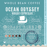 Ocean Odyssey: House Espresso 〰 Craft Blend Specialty Coffee (Dark Roast)