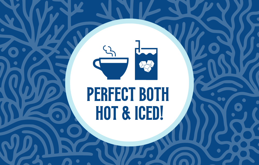 Icon featuring a steaming coffee cup and a glass with ice cubes, with the text ‘Perfect Both Hot & Iced!’ against an ocean blue coral-patterned background, highlighting the versatility of the coffee for both hot and iced preparations