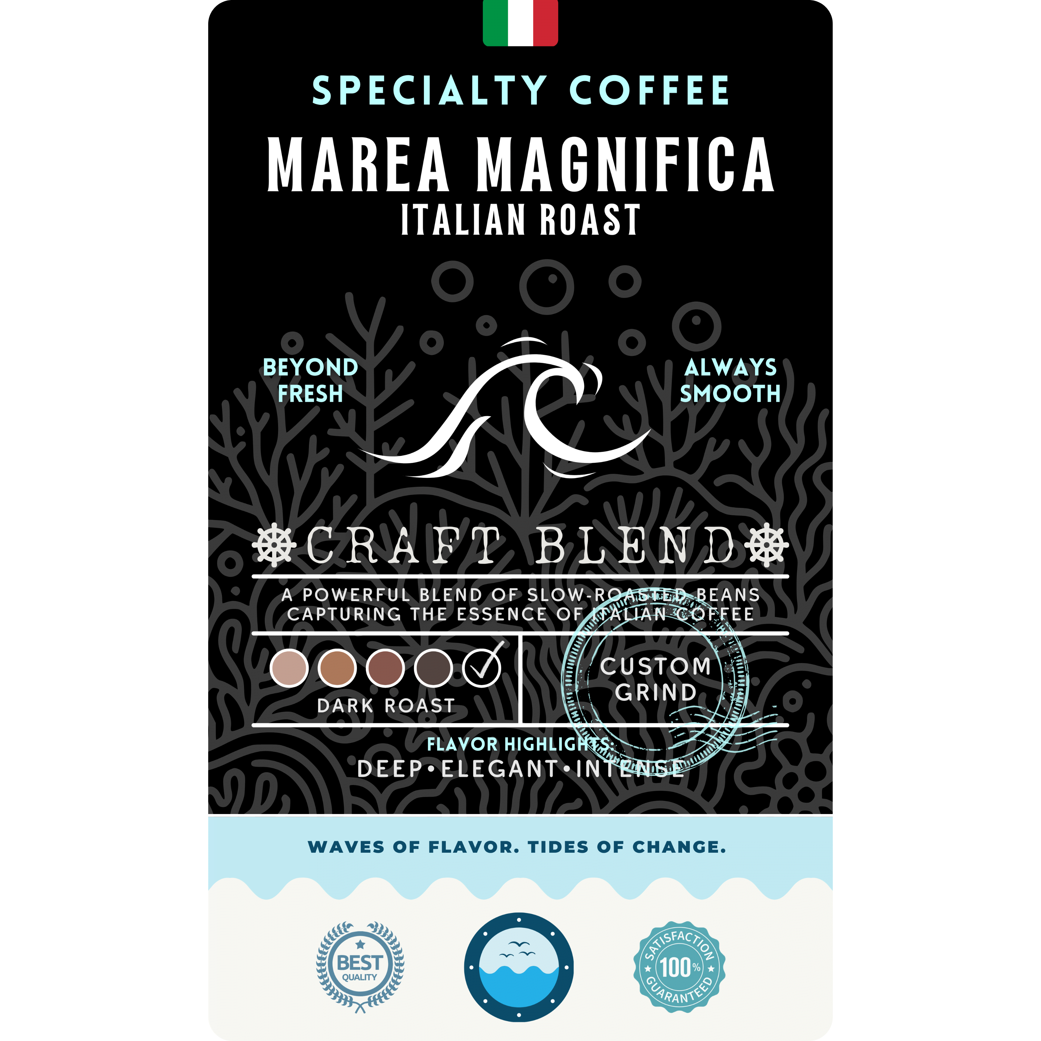 The product label for Wonder Waves Coffee Marea Magnifica Italian Roast. This dark roast craft blend features a black coral background with a white cresting wave icon. The label includes flavor highlights of Deep, Elegant, and Intense, emphasizing a powerful blend of slow-roasted beans.