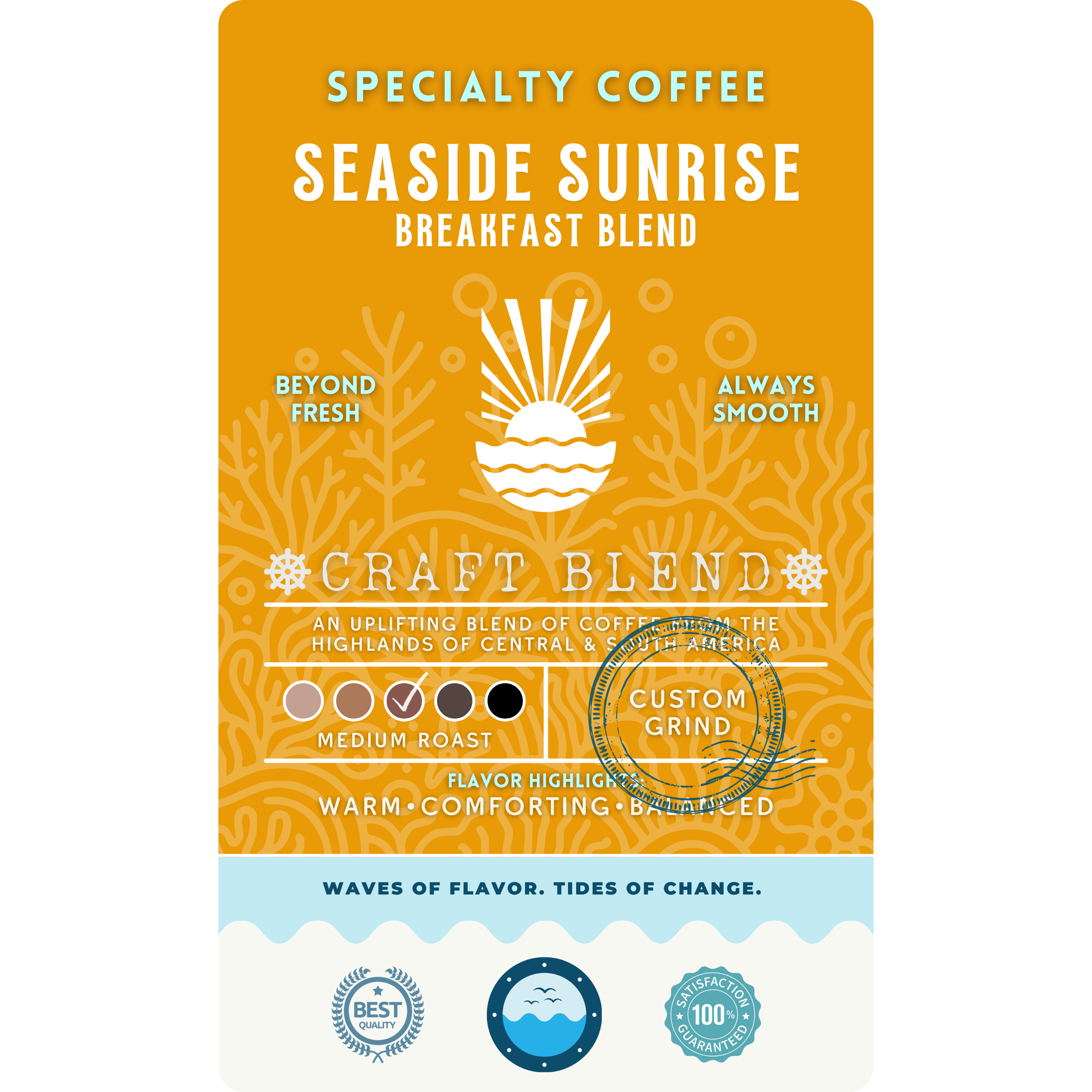 The product label for Wonder Waves Seaside Sunrise Breakfast Blend. A bright orange and yellow design featuring a sun rising over waves, identifying it as a medium roast craft blend from Central and South America with warm, comforting, and balanced flavor highlights.