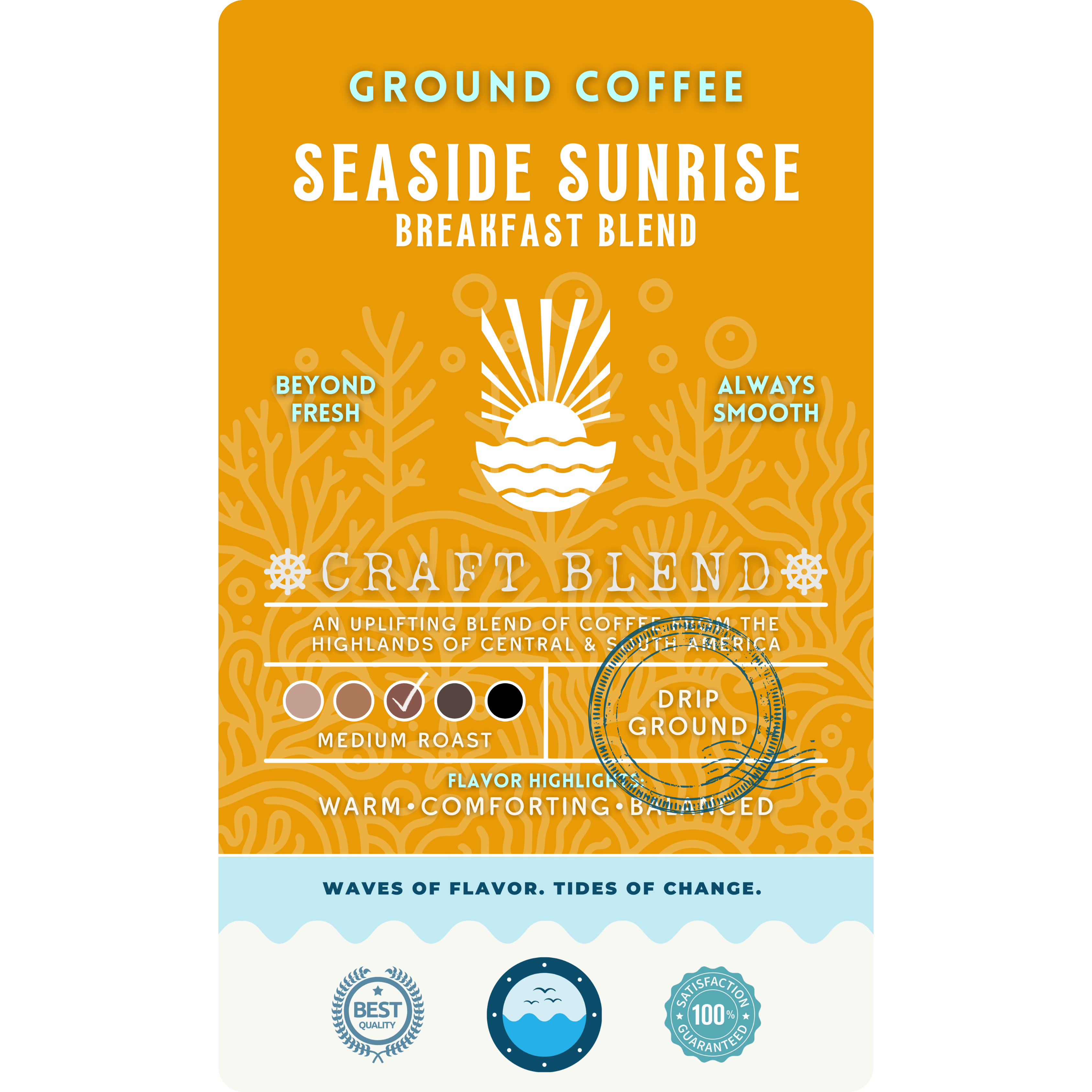 Label for "Seaside Sunrise" Breakfast Blend, a medium roast ground craft blend from Central and South America. The label features a white sun rising over waves on a golden-yellow coral background. Flavor highlights include warm, comforting, and balanced.