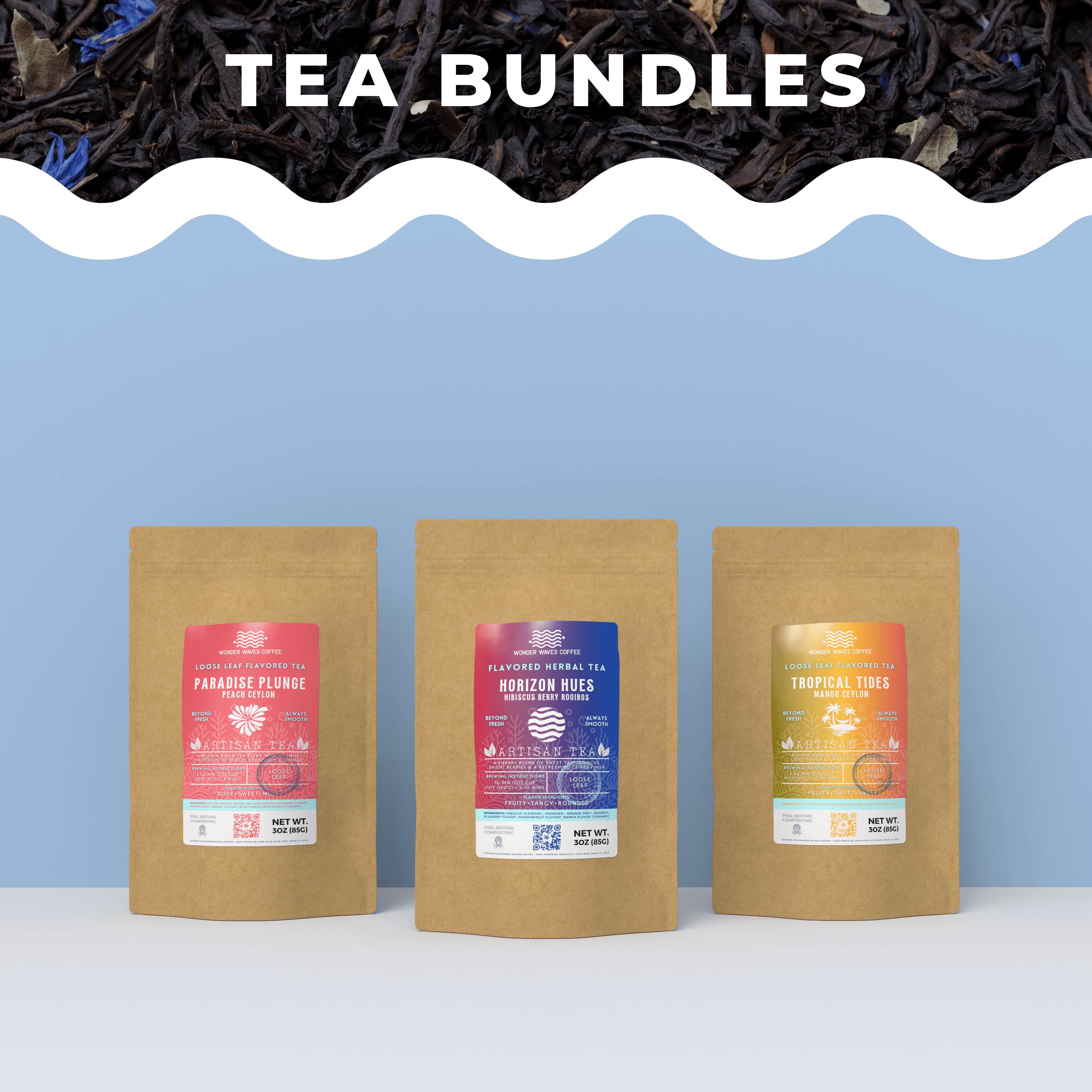 Three Wonder Waves Coffee artisan loose leaf tea pouches — Tangier Tingle, Horizon Hues, and Tropical Tides — on a light blue background with Tea Bundles text overlay